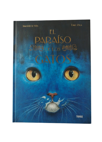 El Paraiso De Los Gatos by Emile Zola