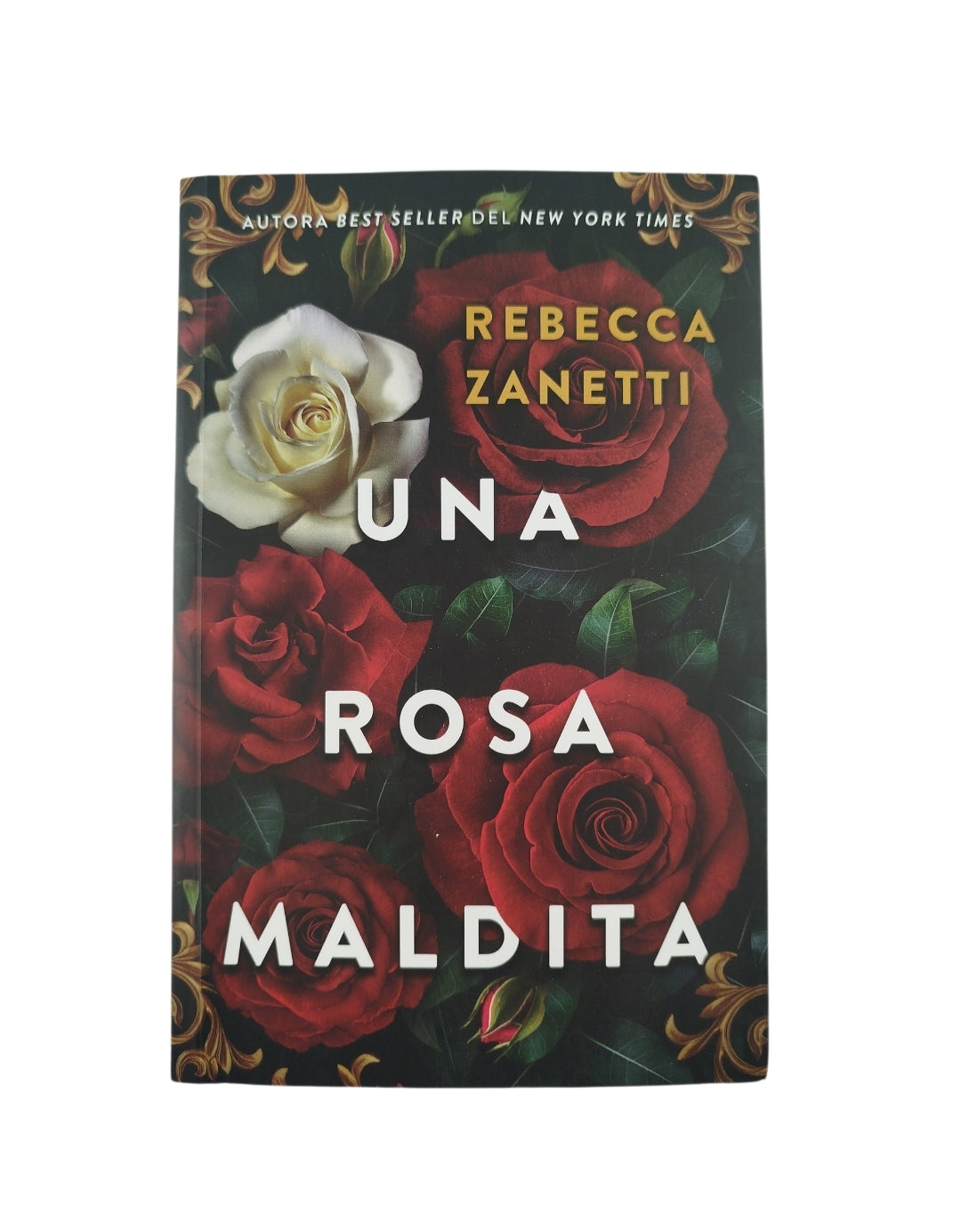 Una rosa maldita by Rebecca Zanetti