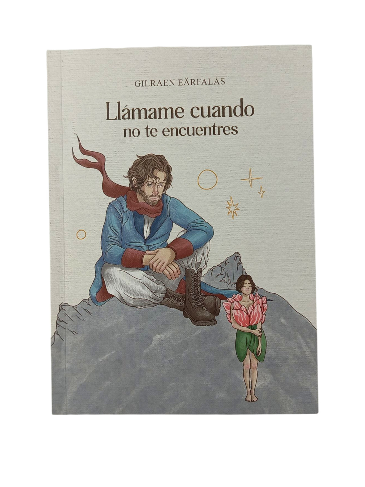 Llámame cuando no te encuentres by Gilraen Earfalas