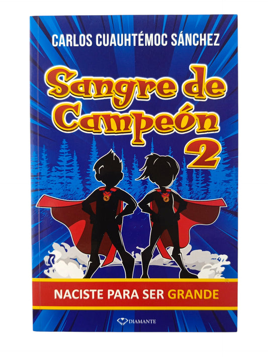 Sangre de Campeón 2