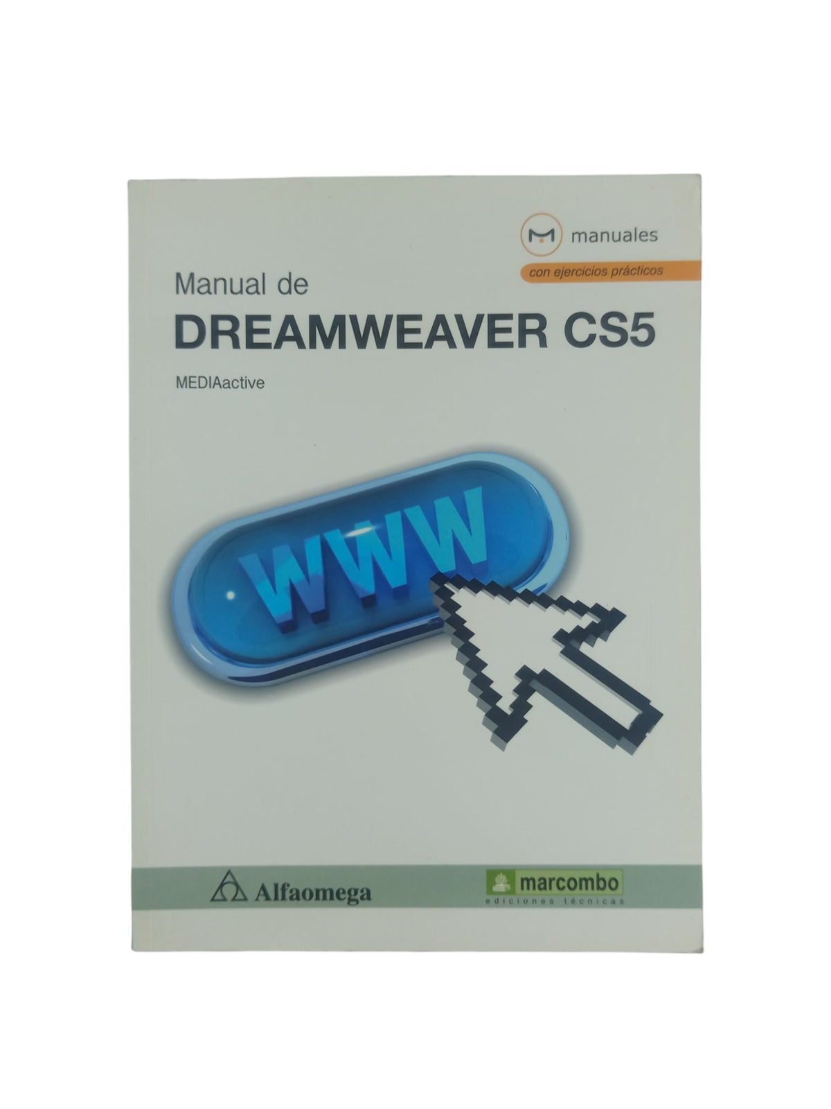 Manual Dreamweaver CS5 by Mediaactive
