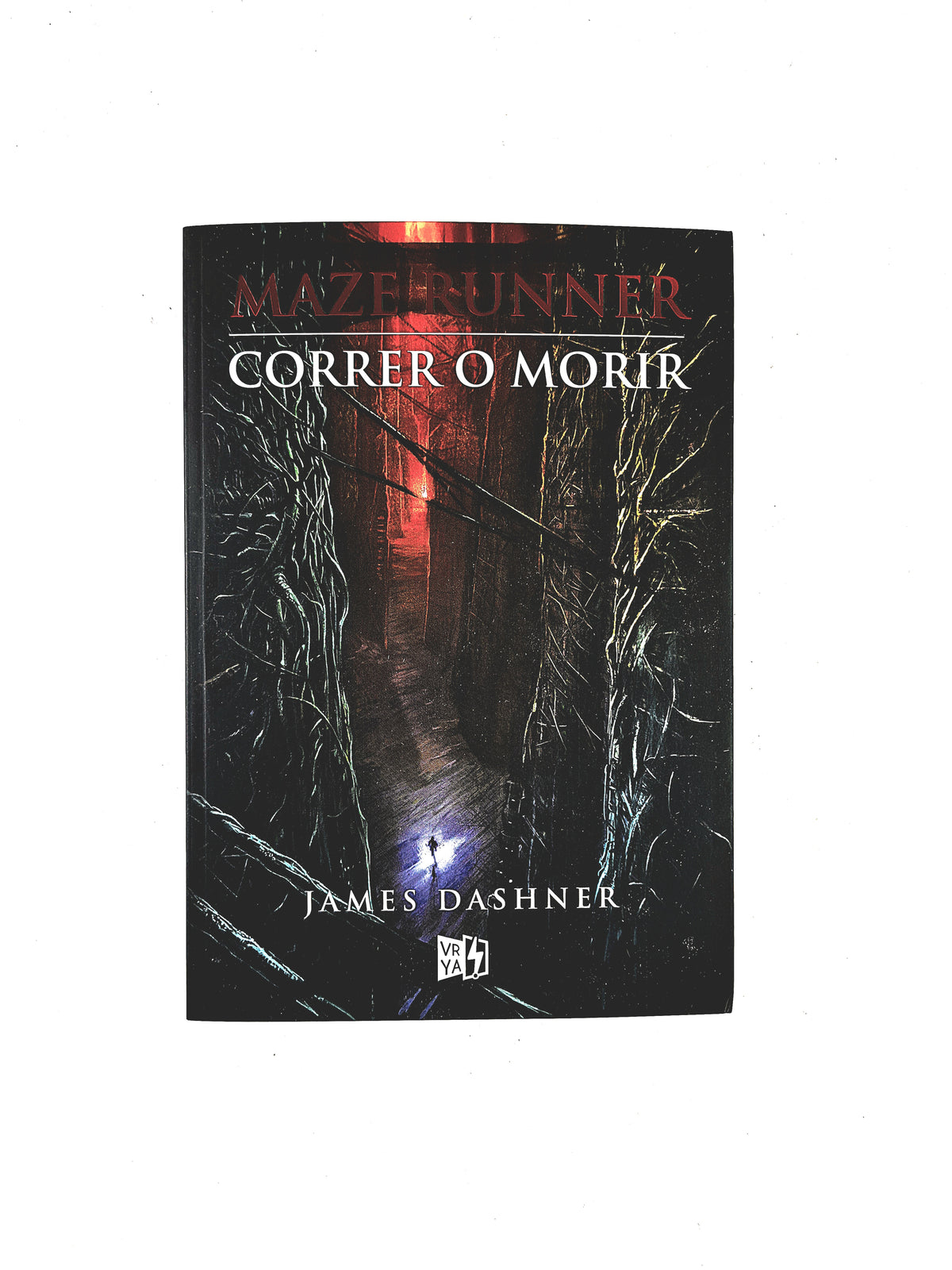 Maze Runner 1 Correr o morir by James Dashner