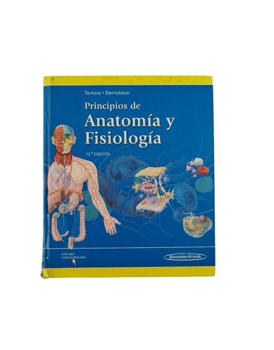 Principios de anatomía y fisiología 13 edición by Gerard J Tortora Bryan Derrickson