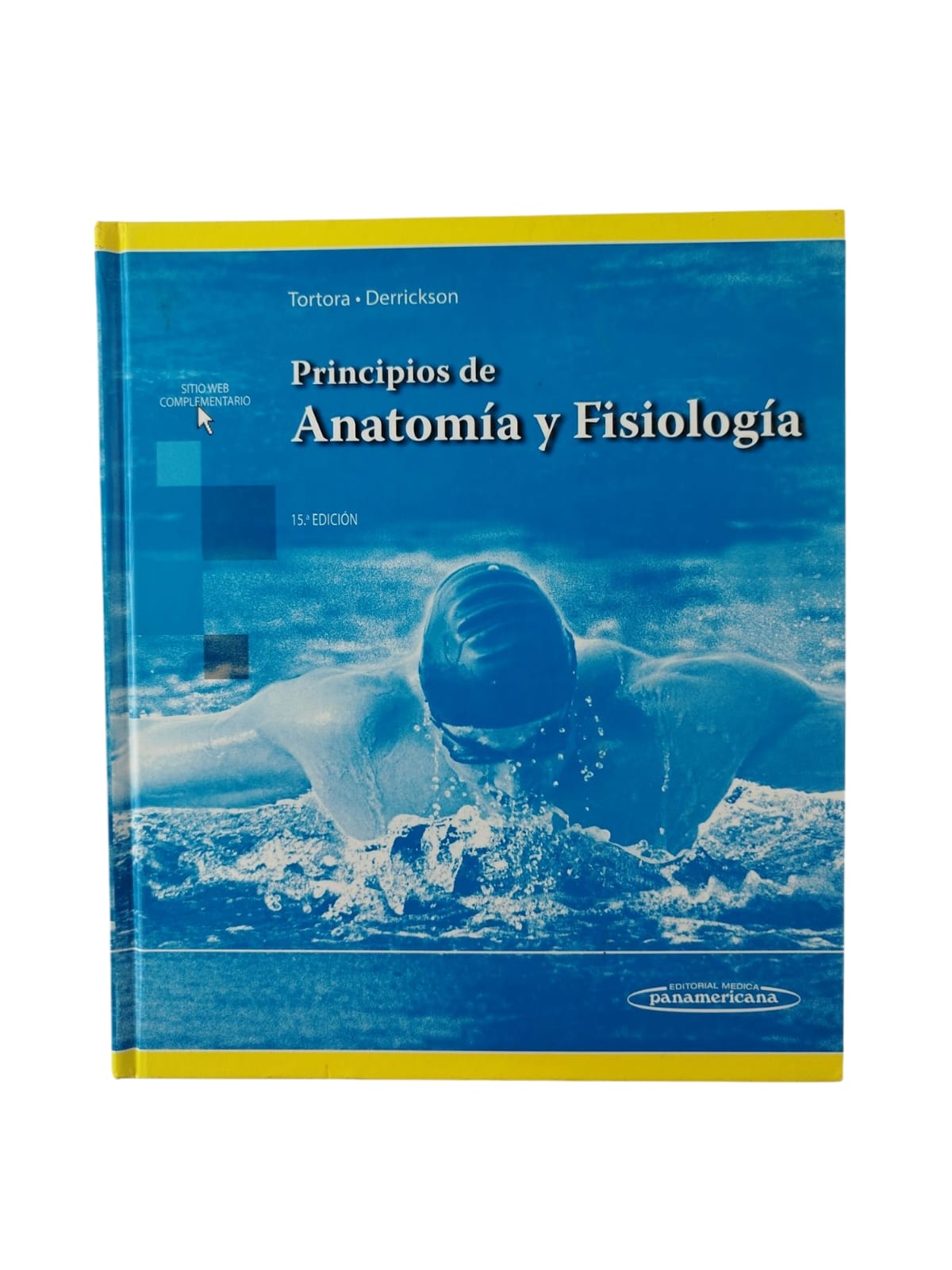 Principios de anatomía y fisiología 15a edición by Tortora, Derrickson