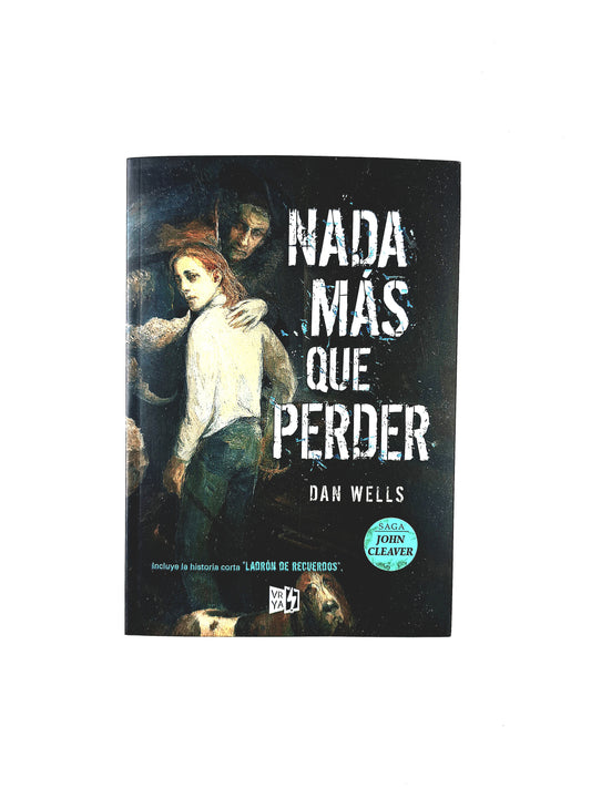 Nada más que perder