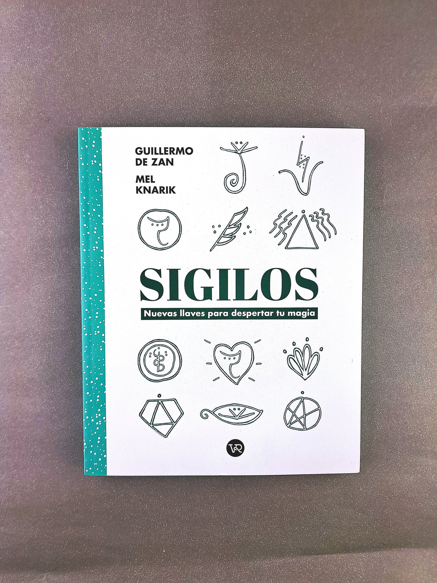 Sigilos Nuevas llaves para despertar tu magia