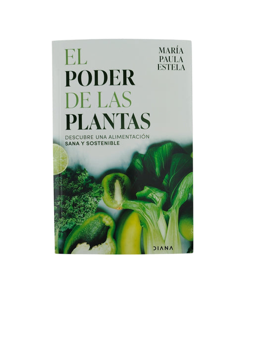 El poder de las plantas by María paula estela