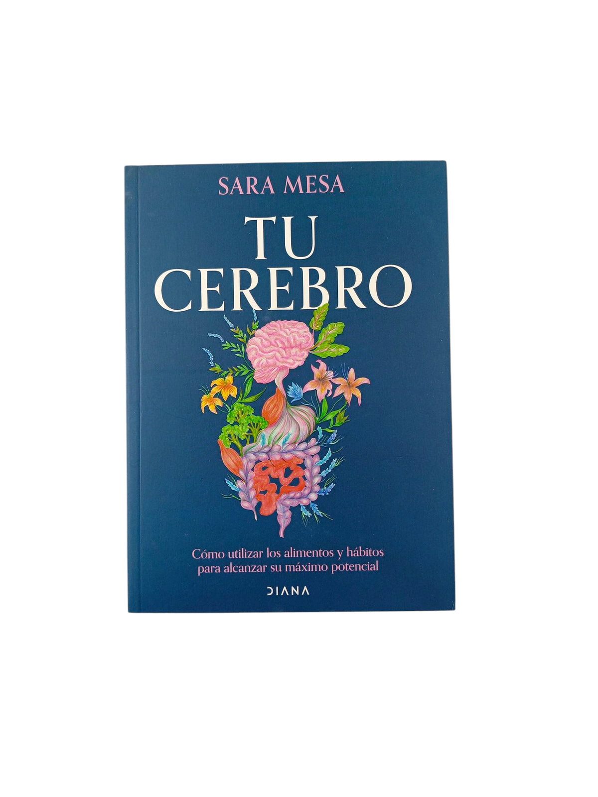 Tu cerebro by Sara Mesa Vélez