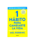 1 Hábito para cambiarte la vida by Mel Robbins