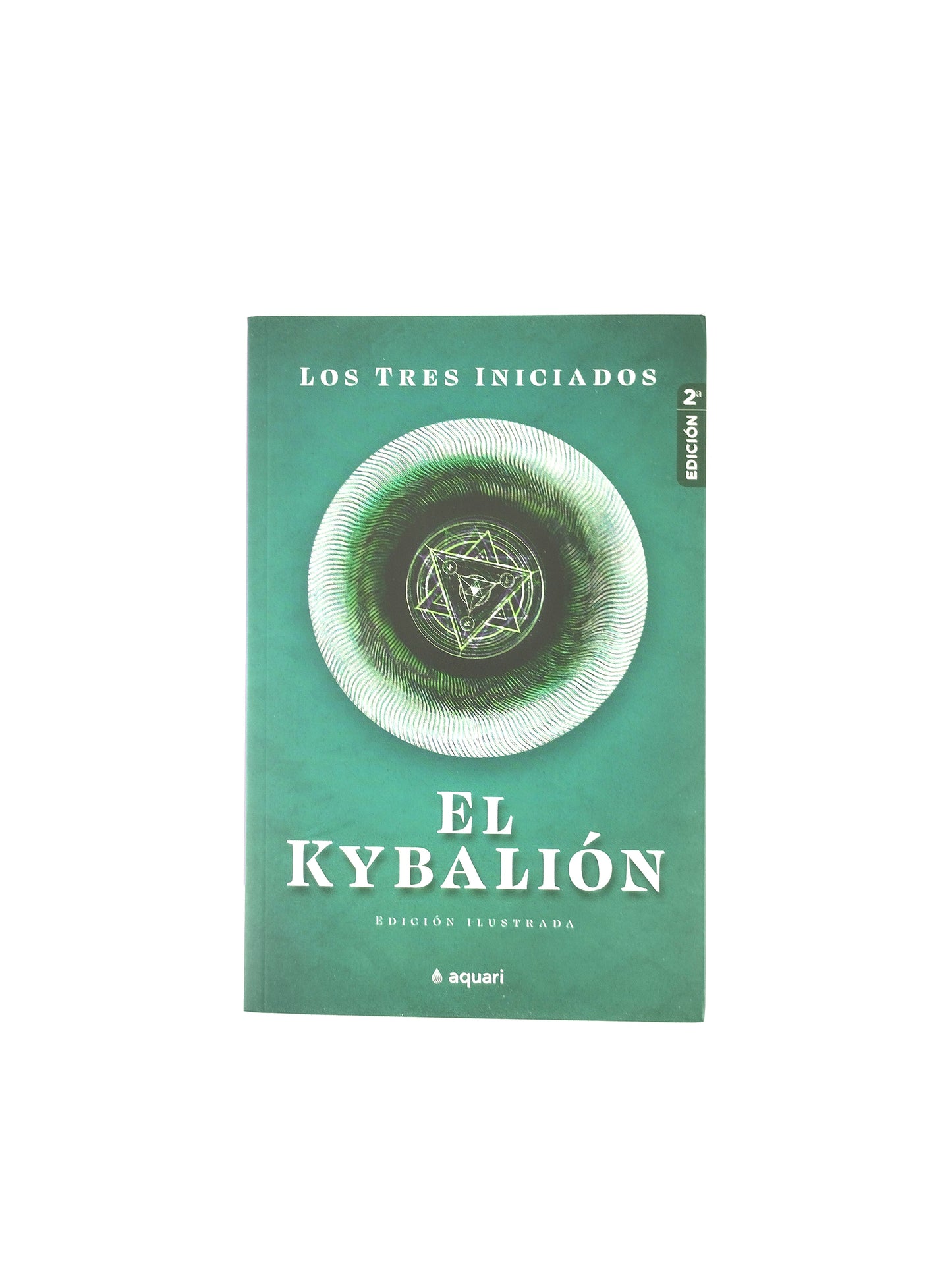 El kybalión edición ilustrada