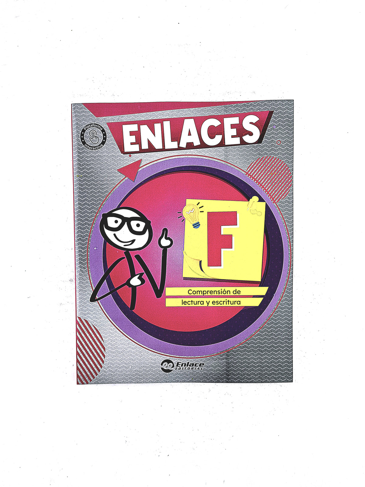 Enlaces F comprensión de lectura y escritura by Varios