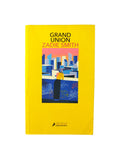 Grand union by Zadie Smith