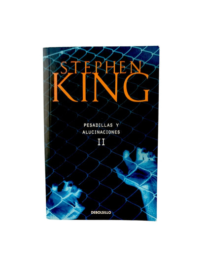 Pesadillas y alucinaciones II by Stephen King