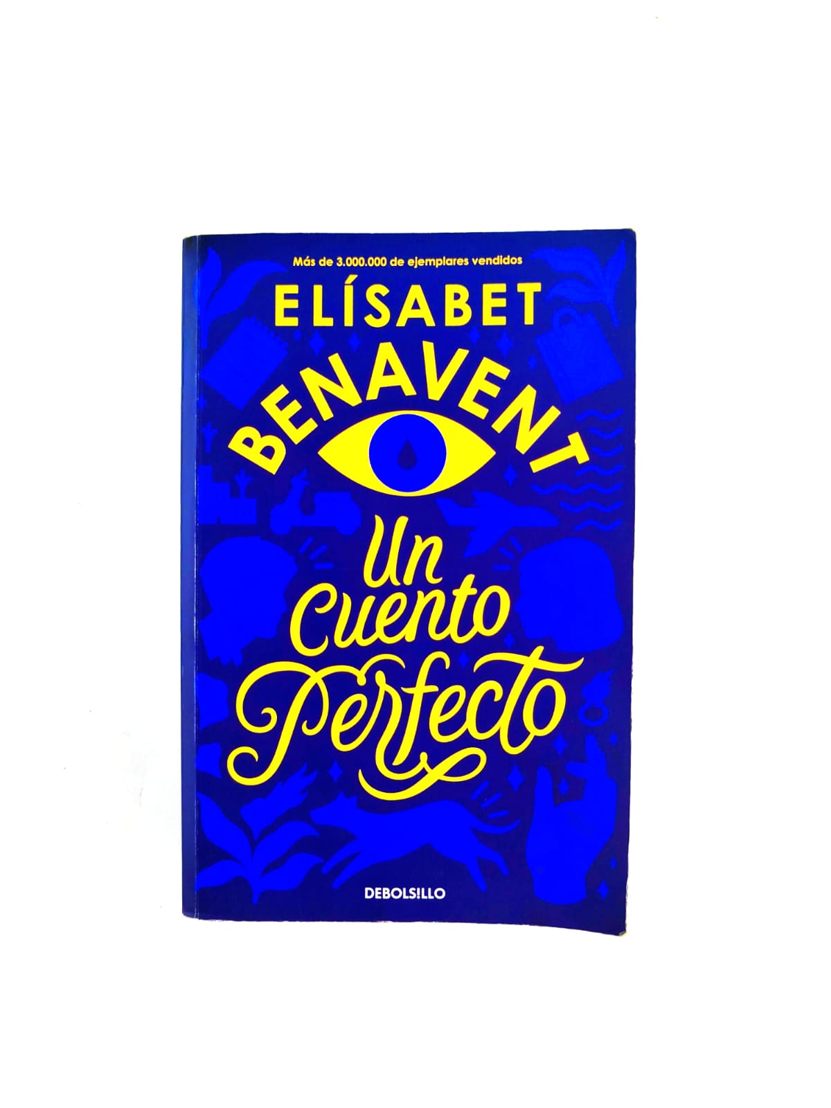 Un cuento perfecto by Elísabet Benavent