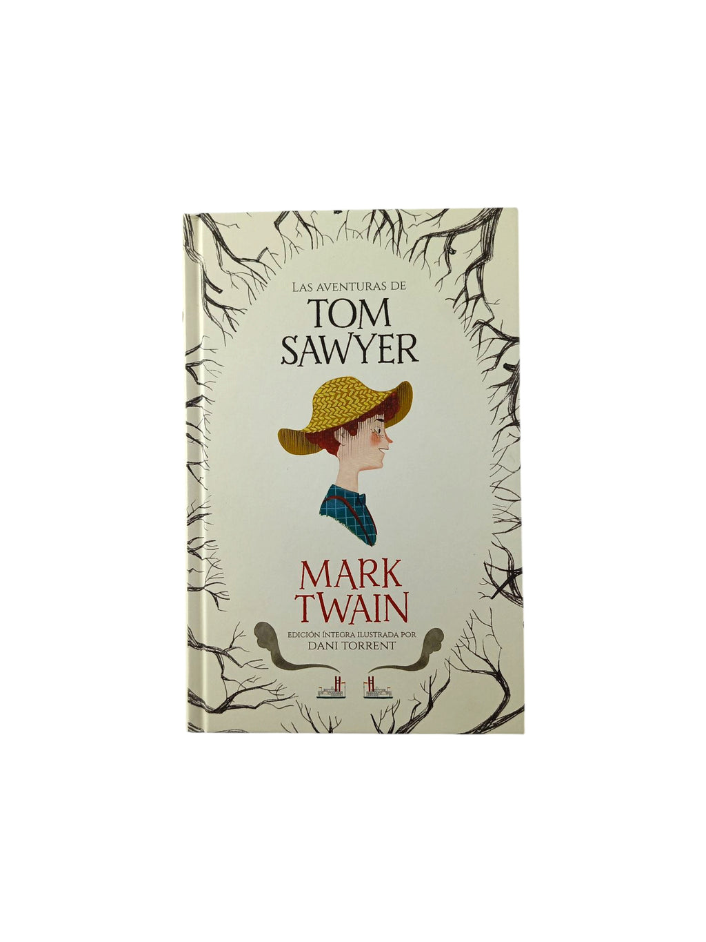 Las aventuras de Tom Sawyer by Mark Twain