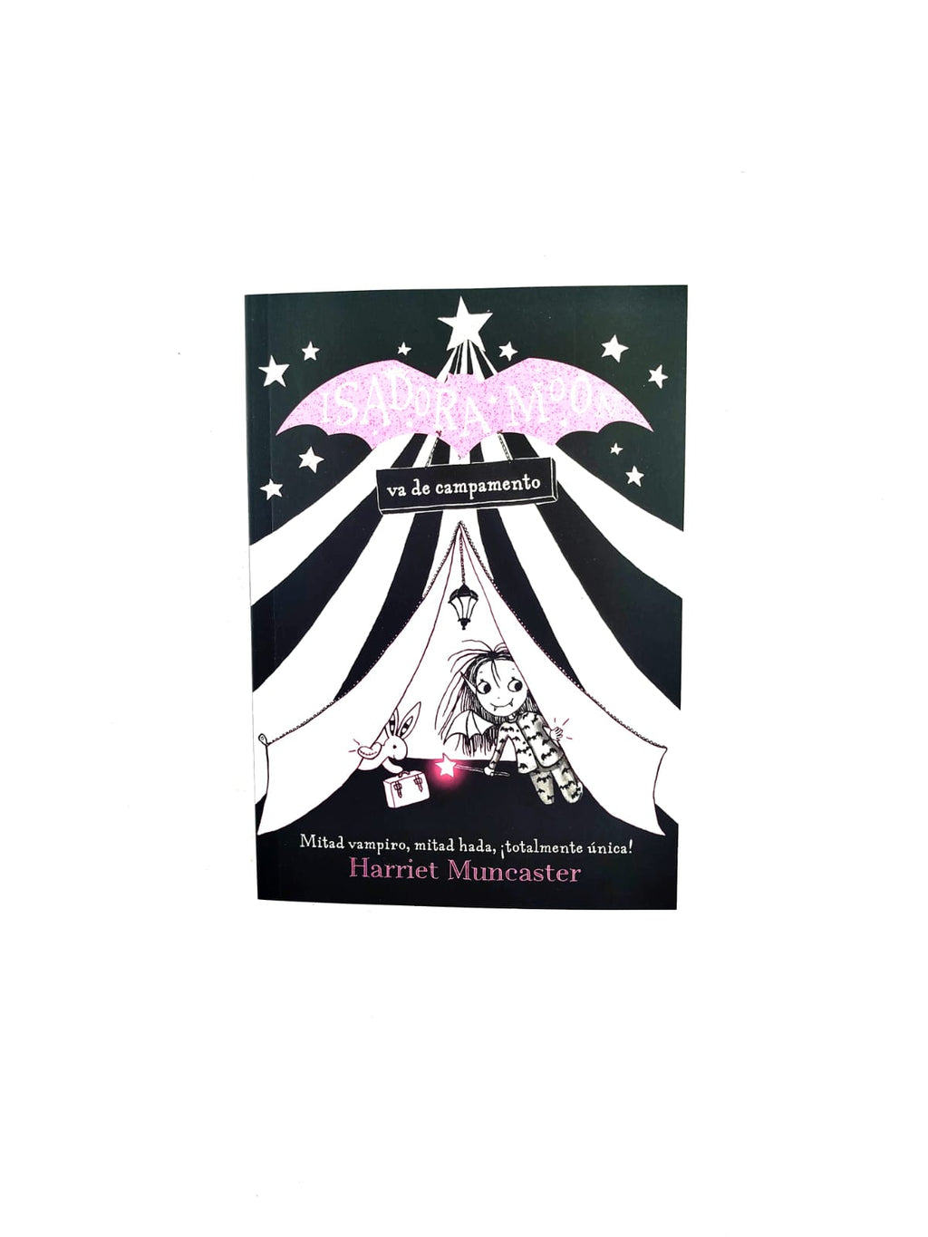 Isadora Moon va de campanento by Harriet Muncaster