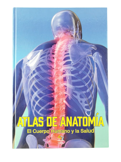 Atlas de Anatomía El Cuerpo Humano y la Salud by GDL
