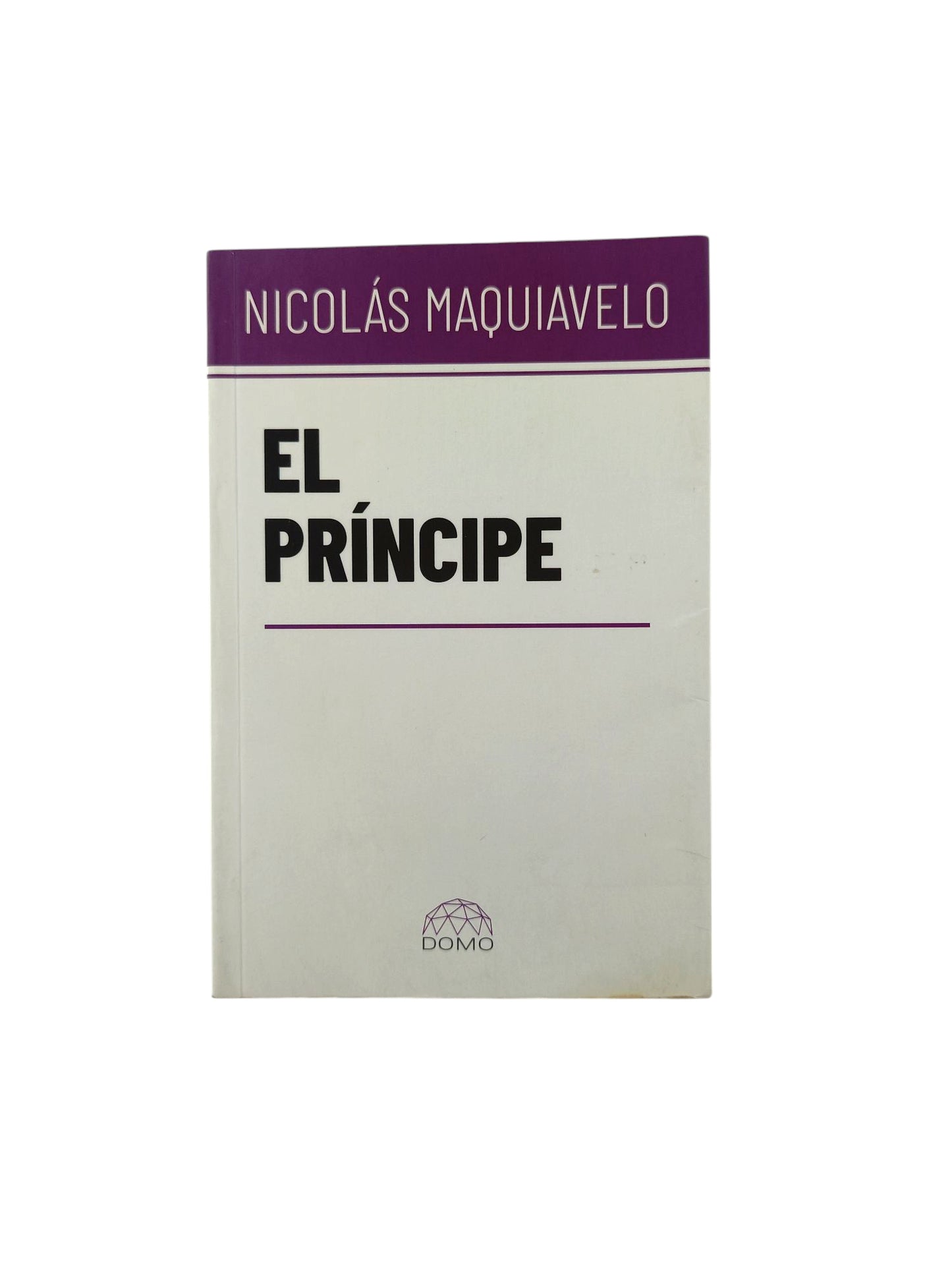El príncipe by Nicolás Maquiavelo