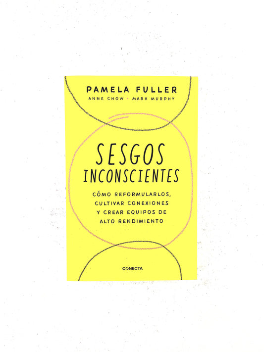 Sesgos Inconscientes