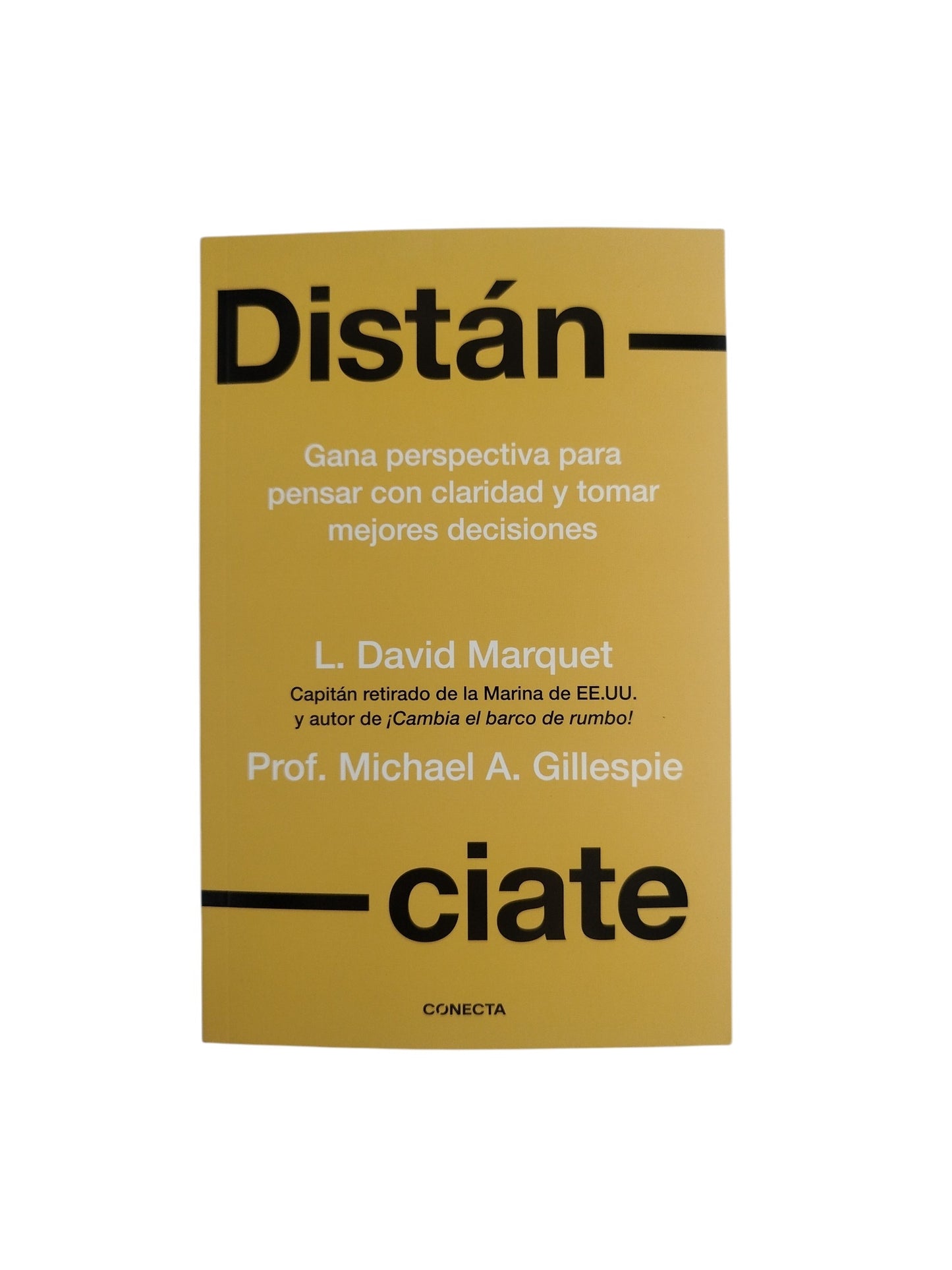 Distánciate by David Marquet Michael A Gillespie