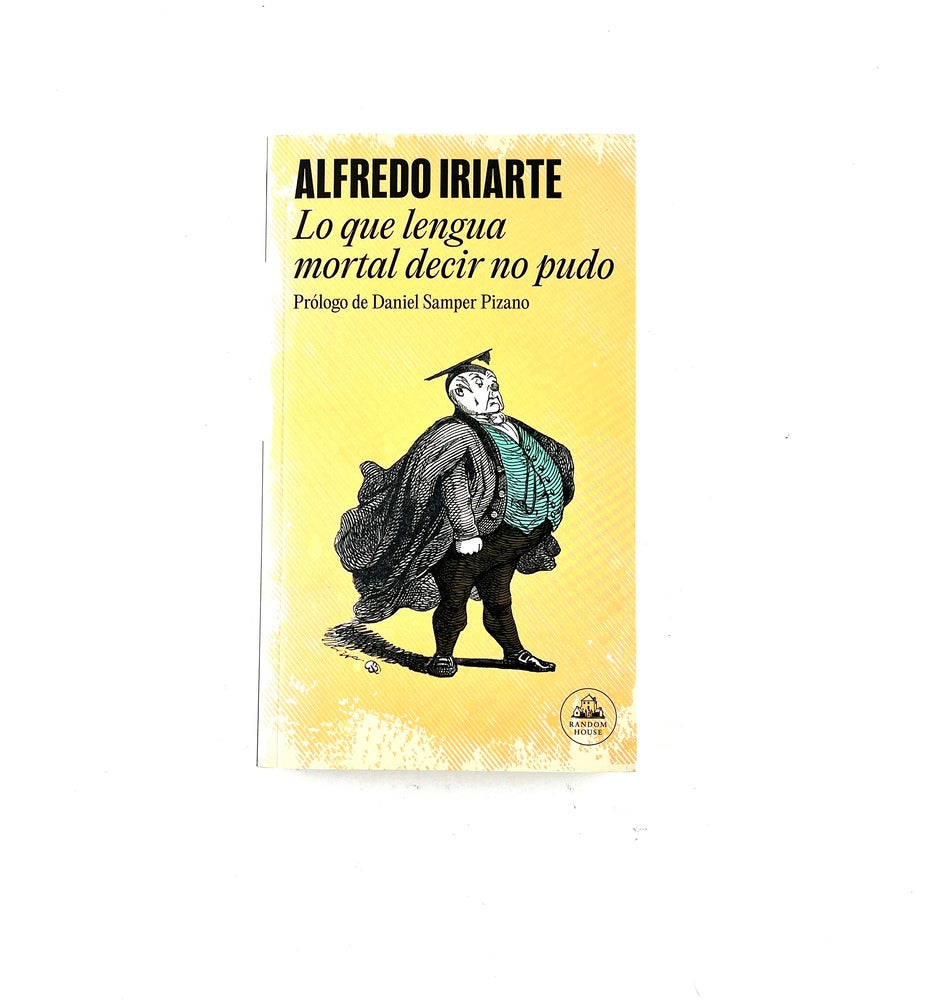 Lo que lengua mortal decir no pudo by Alfredo Iriarte