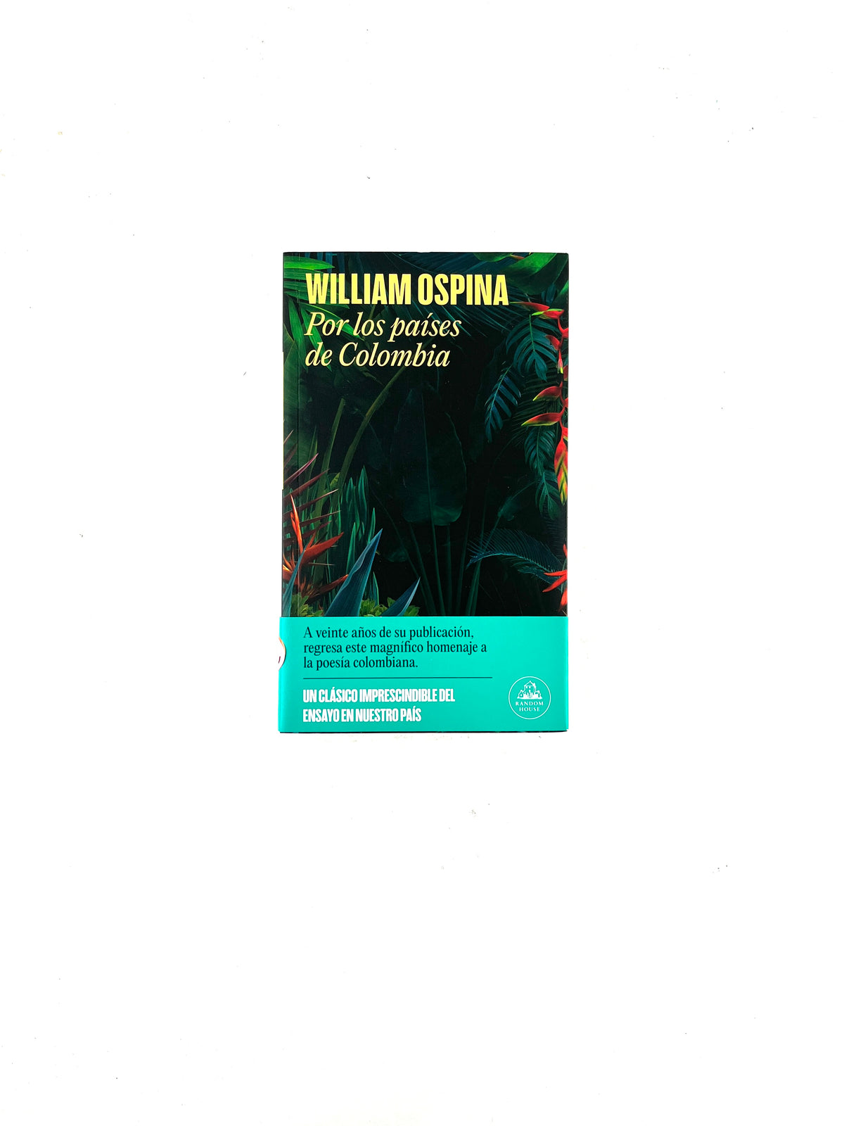 Por los países de Colombia by William Ospina