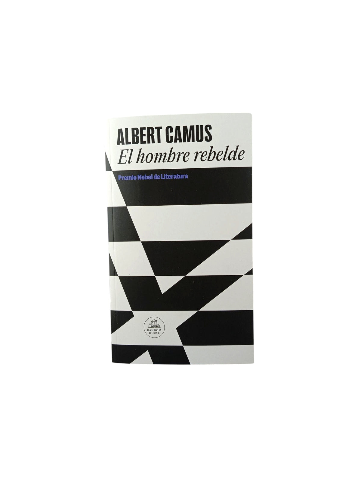 El hombre rebelde by Albert Camus