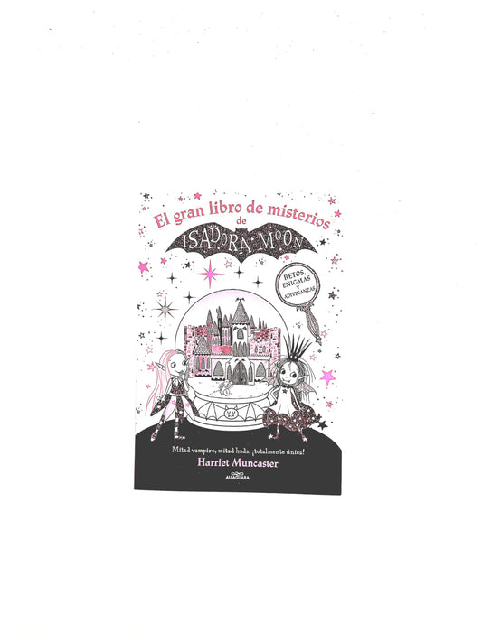 El gran libro de misterios de Isadora Moon