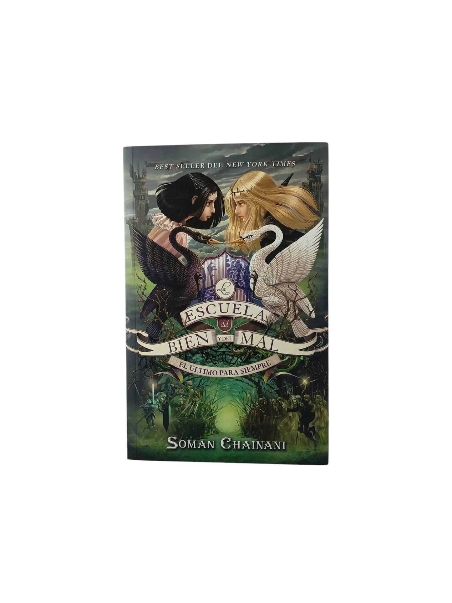 La escuela del Bien y del Mal 3. El último para siempre