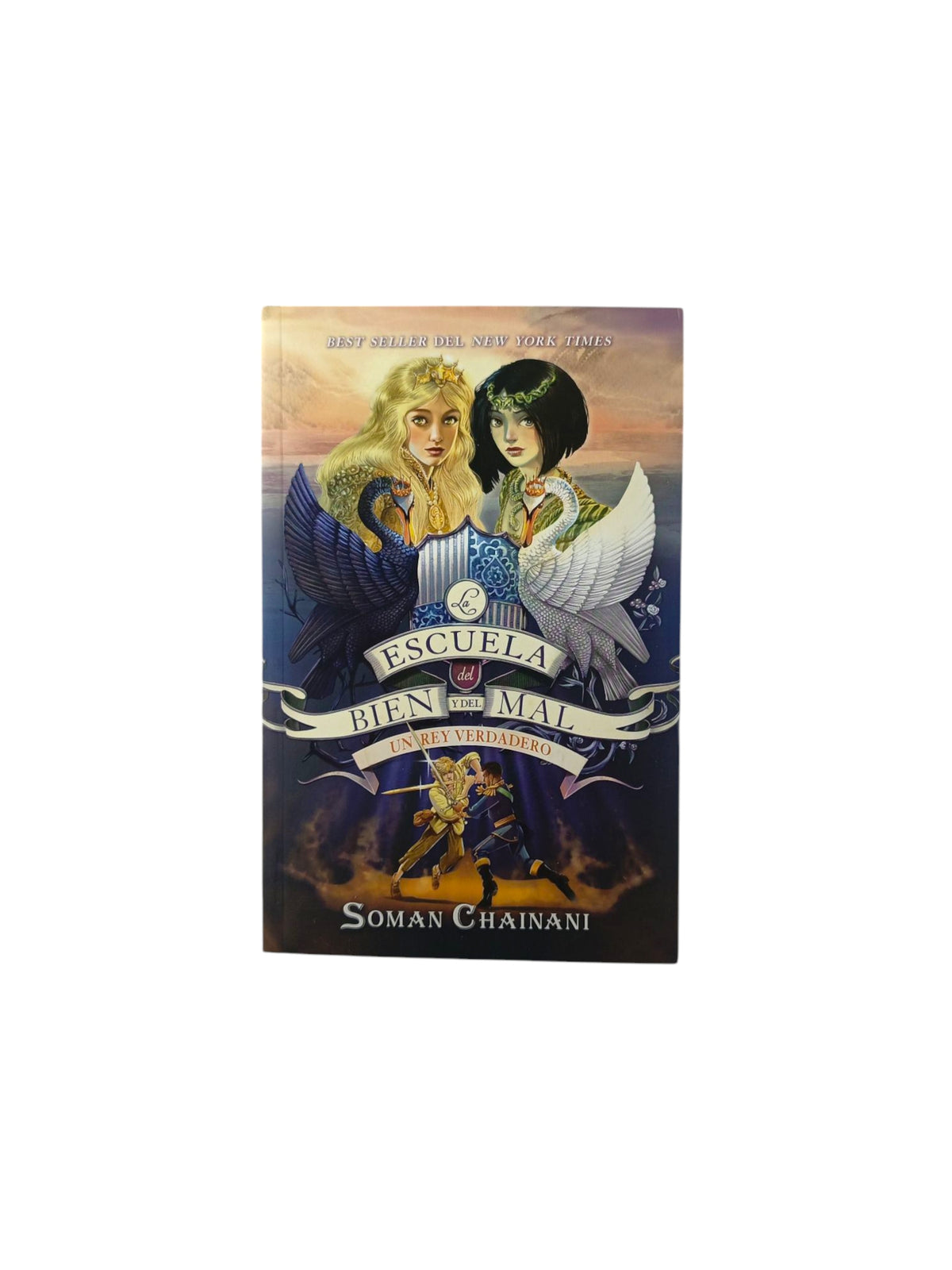 La escuela del Bien y del Mal 6 Un rey verdadero by Soman Chainini