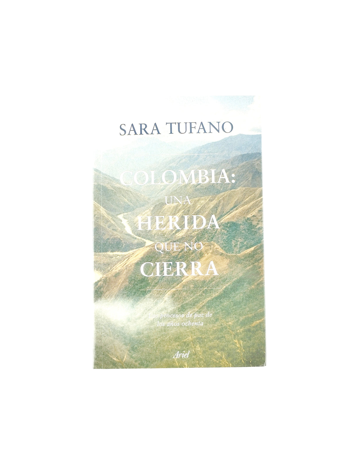 Colombia una herida que no cierra by Sara Tufano