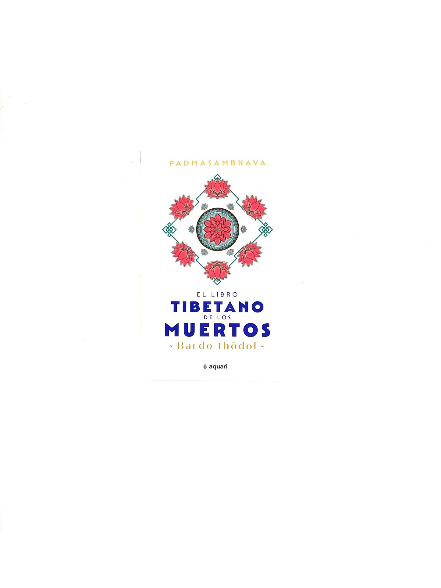 El libro tibetano de los muertos