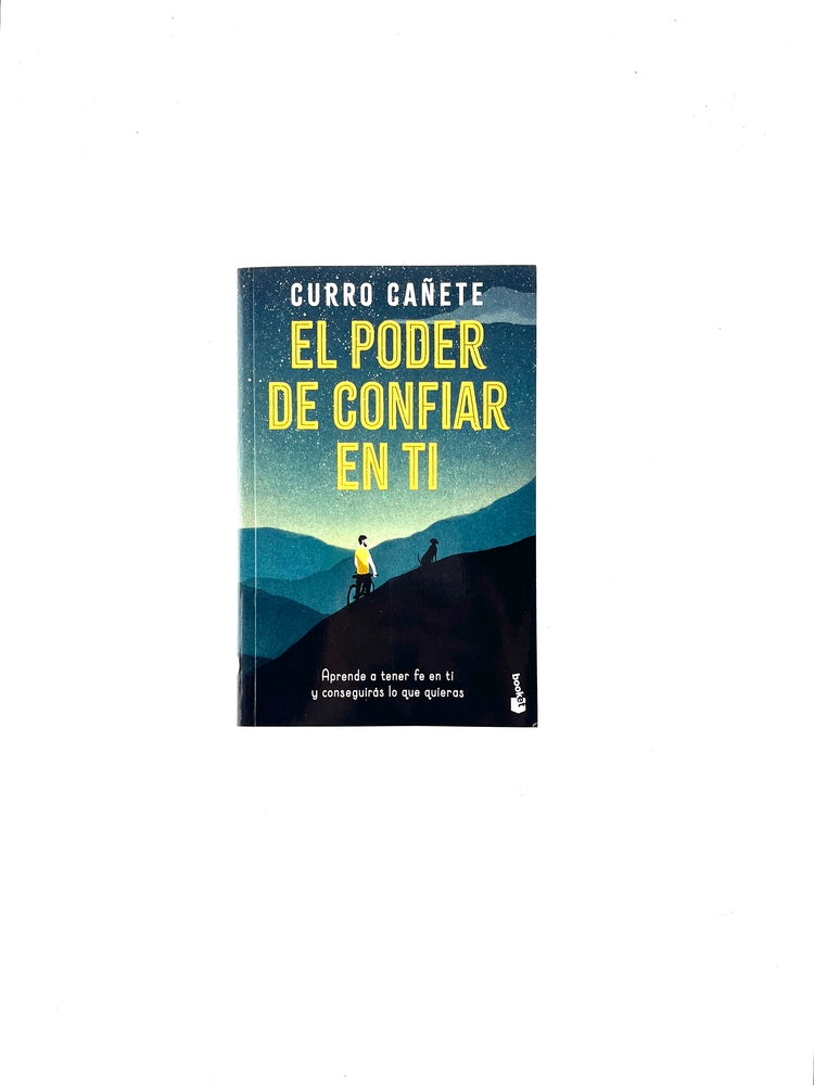 El poder de confiar en ti by Curro Cañete