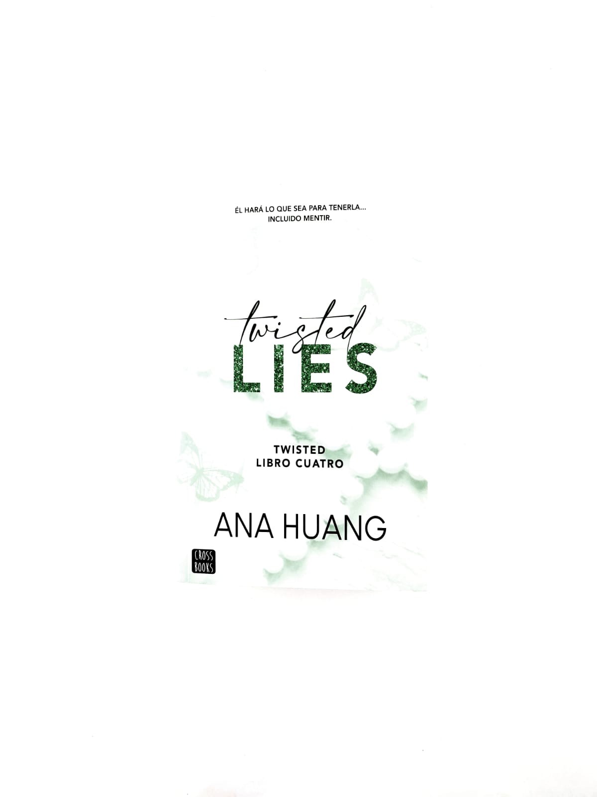 Twisted 4 Twisted lies by Ana Huang