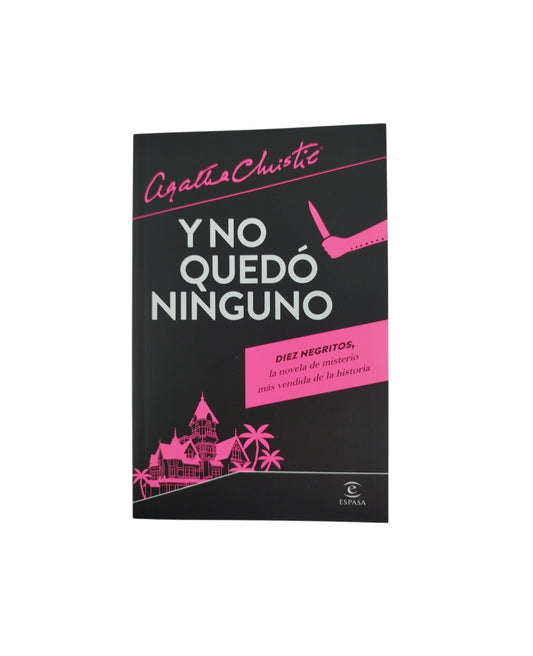 Y no quedó ninguno by Agatha Christie