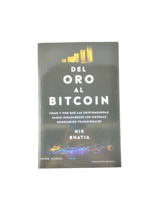 Del oro al bitcoin