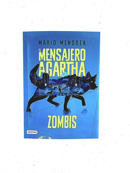 El mensajero de agartha 1 Zombis