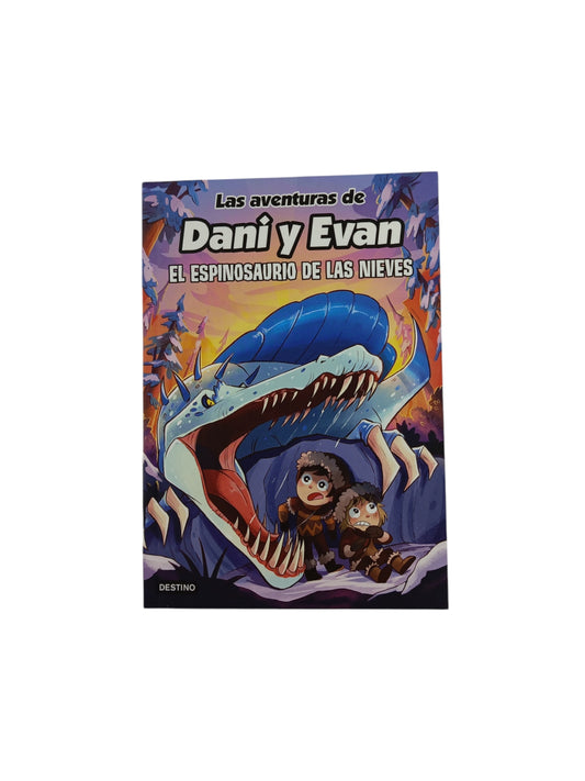 Las aventuras de Dani y Evan 9. El espinosaurio de las nieves