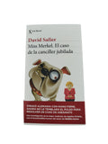 Mis merkel el caso de la canciller jubilada by DAVID SAFIER