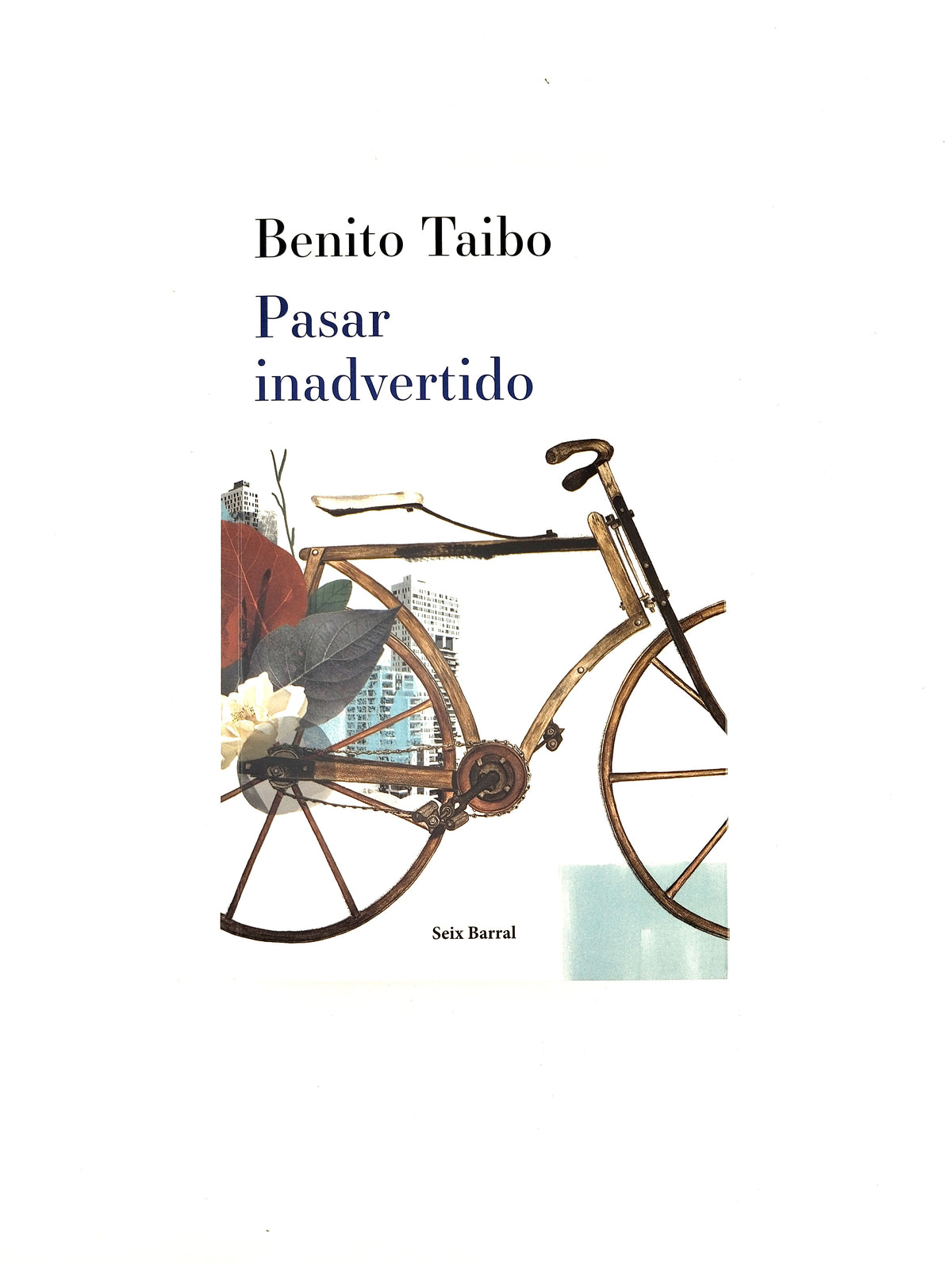Pasar inadvertido by Benito Taibo