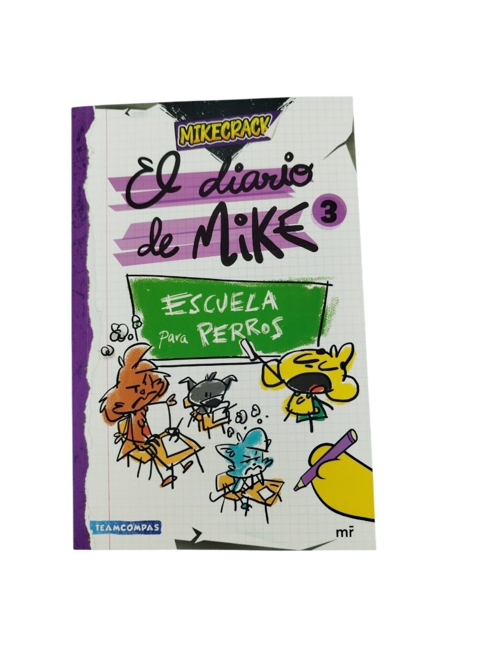 El Diario De Mike 3 Escuela Para Perros