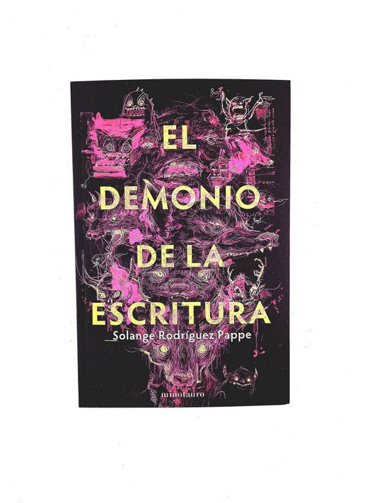 El demonio de la escritura by Solange Rodríguez Pappe