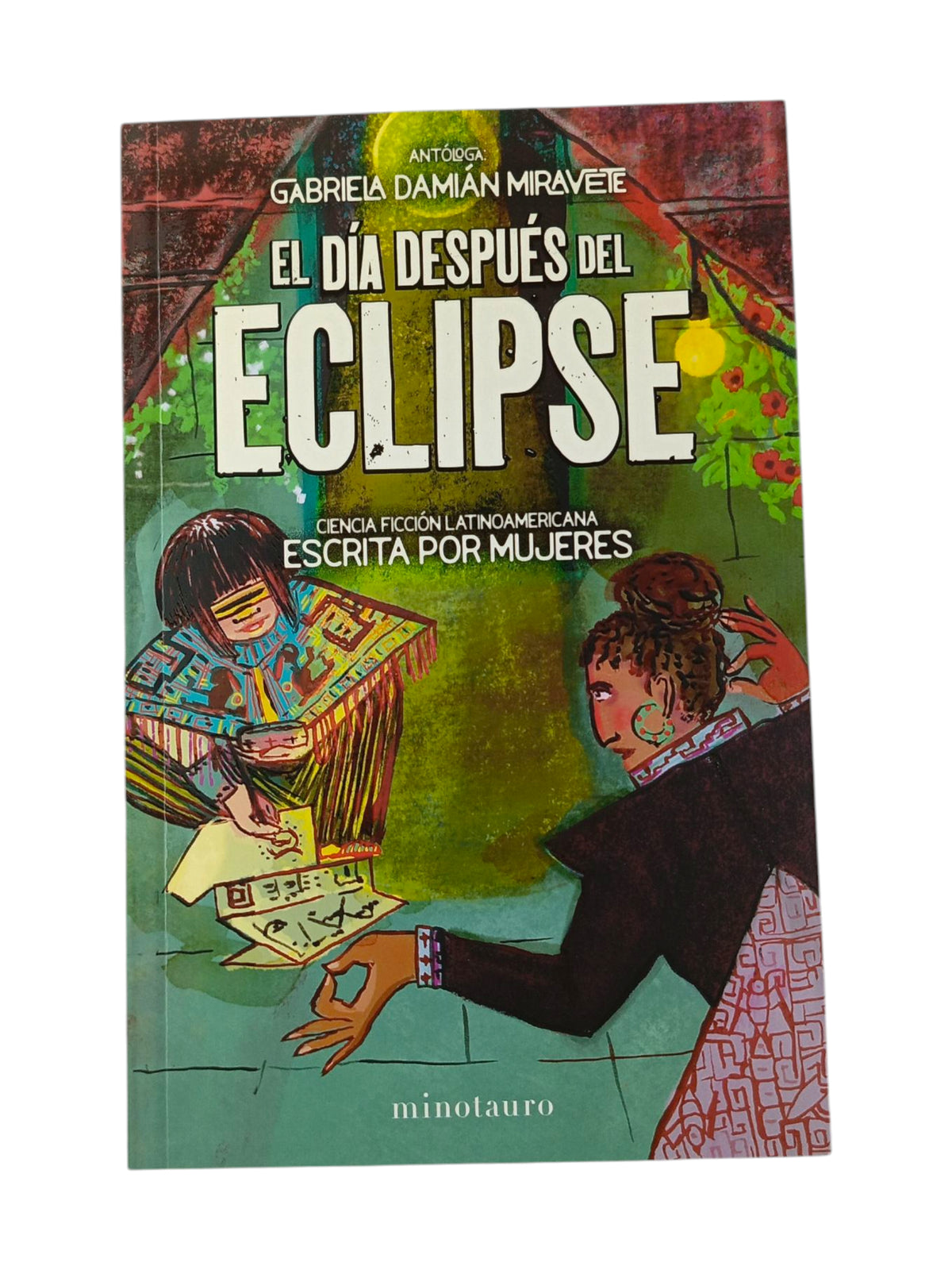 El día después del eclipse by Gabriela Damián Miravete