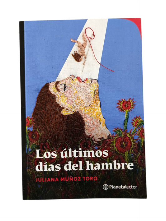 Los últimos días del hambre