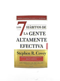 Los 7 hábitos de la gente altamente efectiva edición conmemorativa por el 30a aniversario by Stephen R. Covey
