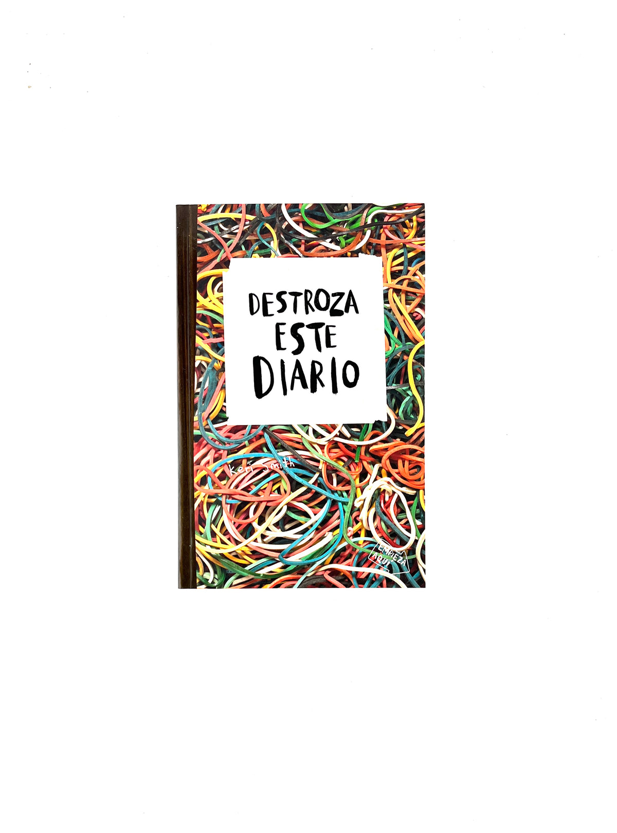 Destroza este diario elásticos by Keri Smith