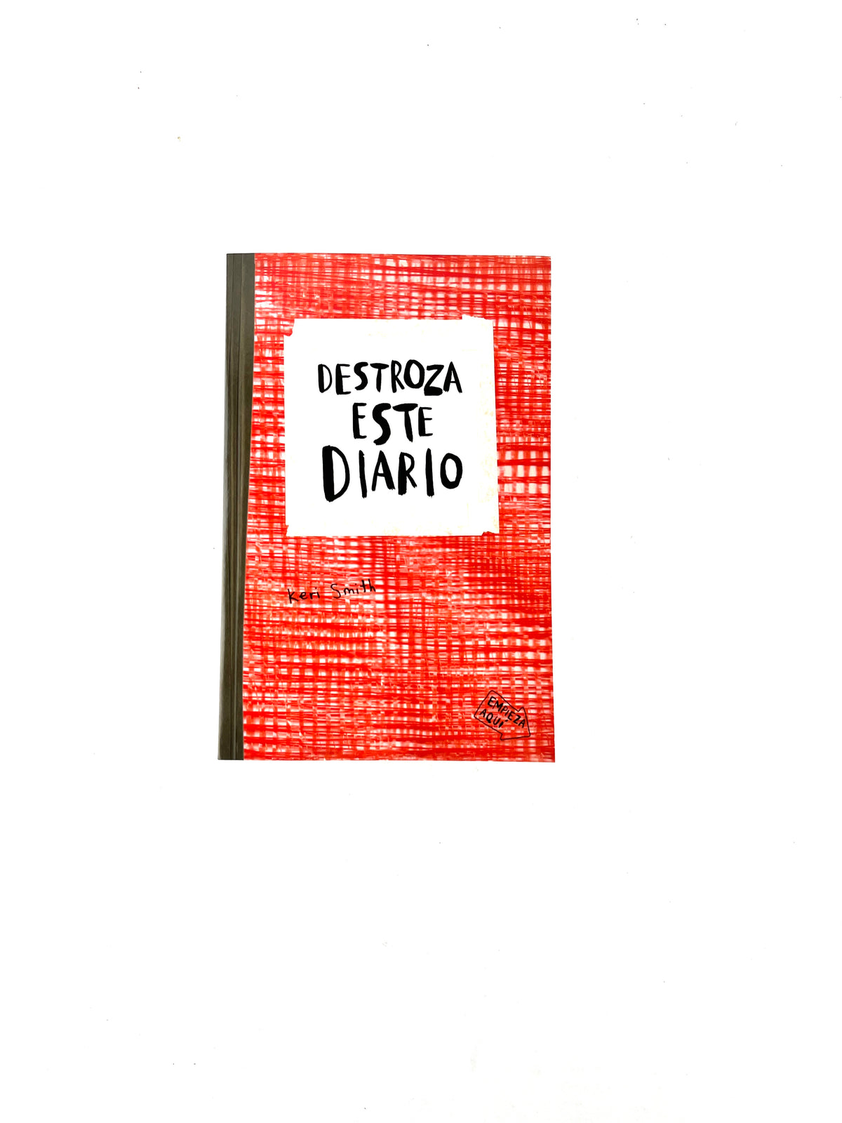 Destroza este diario rojo by Keri Smith