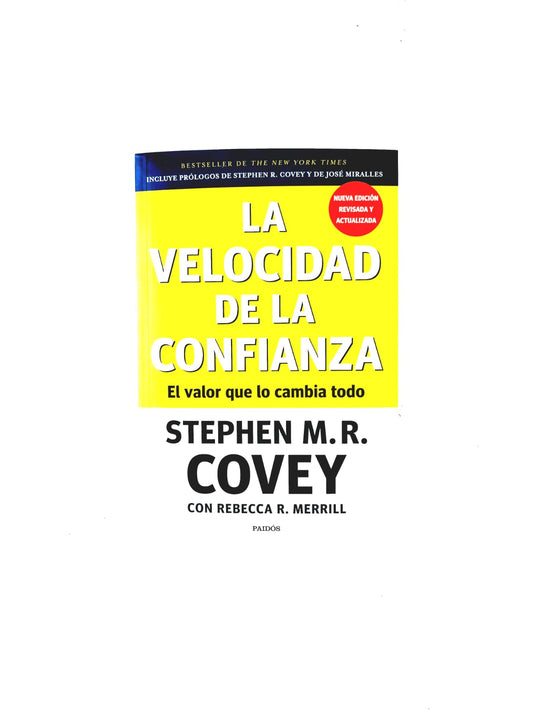 La velocidad de la confianza. El valor que lo cambia todo