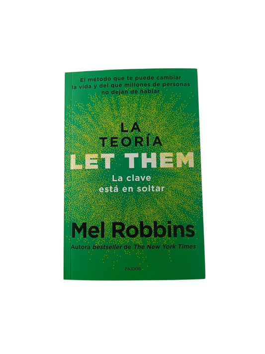 La teoría Let Them La clave está en soltar