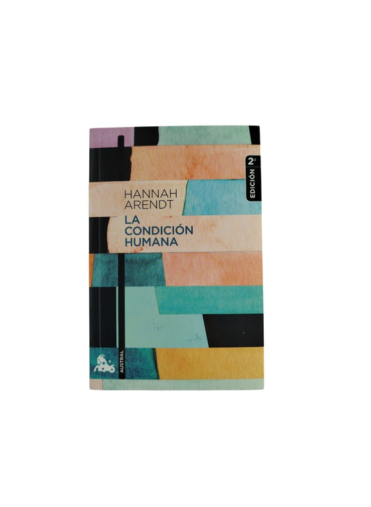 La condición humana by Hannah Arendt